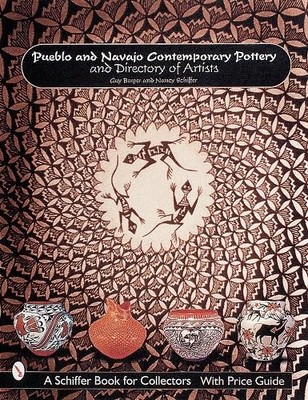 Guy Berger Pueblo and Navajo Contemporary Pottery and Directory of (Taschenbuch)