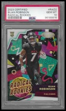 2023 PANINI CERTIFIED RADICAL ROOKIES FOOTBALL #RAD2 BIJAN ROBINSON RC PSA 10