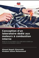 Conception D'un Laboratoire DéDié Aux Moteurs à Combustion Interne Taschenbuch