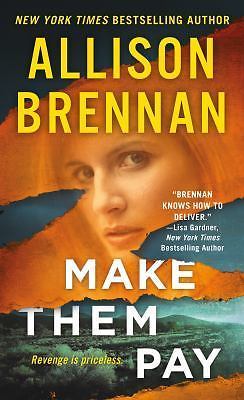 Make Them Pay by Brennan, Allison