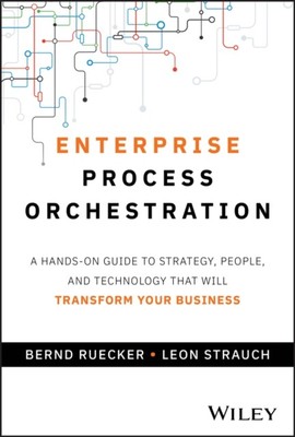 ENTERPRISE PROCESS ORCHESTRATION von RUECKER, BERND (Taschenbuch) (9781394309672)