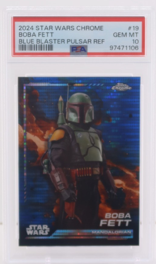 2024 TOPPS STAR WARS CHROME BOBA FETT BLUE BLASTER PULSAR REFRACTOR #19 PSA 10