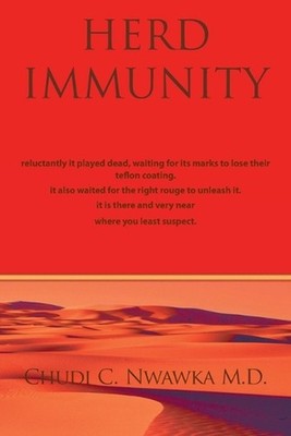 Herd Immunity by Chudi C. Nwawka M.D. (English) Paperback Book