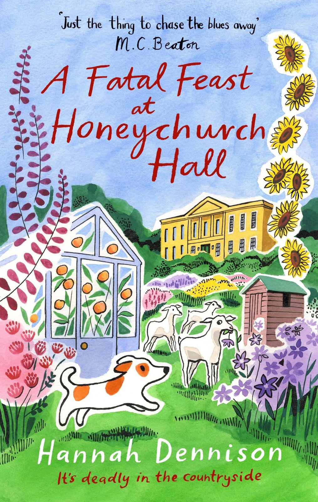 A Fatal Feast at Honeychurch Hall: An utterly unputdownable, cos