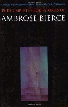 The Complete Short Stories of Ambrose Bierce: Foreword b... | Buch | Zustand gut