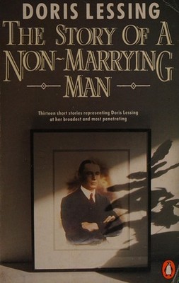 The Story of a Non-Marrying Man and Other Stories Paperback Doris