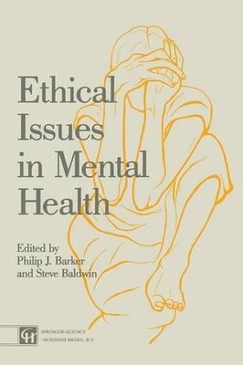 Ethical Issues in Mental Health by Steve Baldwin (English) Paperback Book