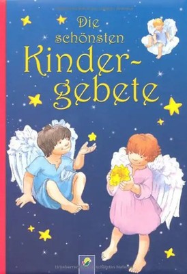 Die schönsten Kindergebete - Svetlana Loutsa (Ill.)