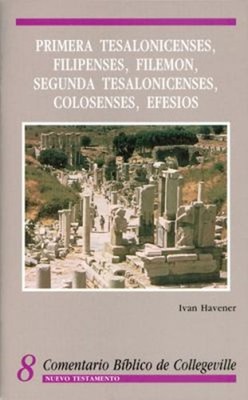Primera Tesalonicenses, Filipenses, Filemon, Segunda Tesalonicens