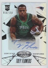 2015 Certified Signatures Mirror Silver 10/150 Trey Flowers #CS-TF Auto 7eo