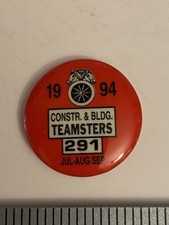 Teamsters 291 Jul Aug Sep 1994 San Leandro CA Pin Back Button P38