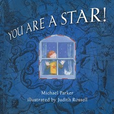 You Are a Star! by Michael Parker