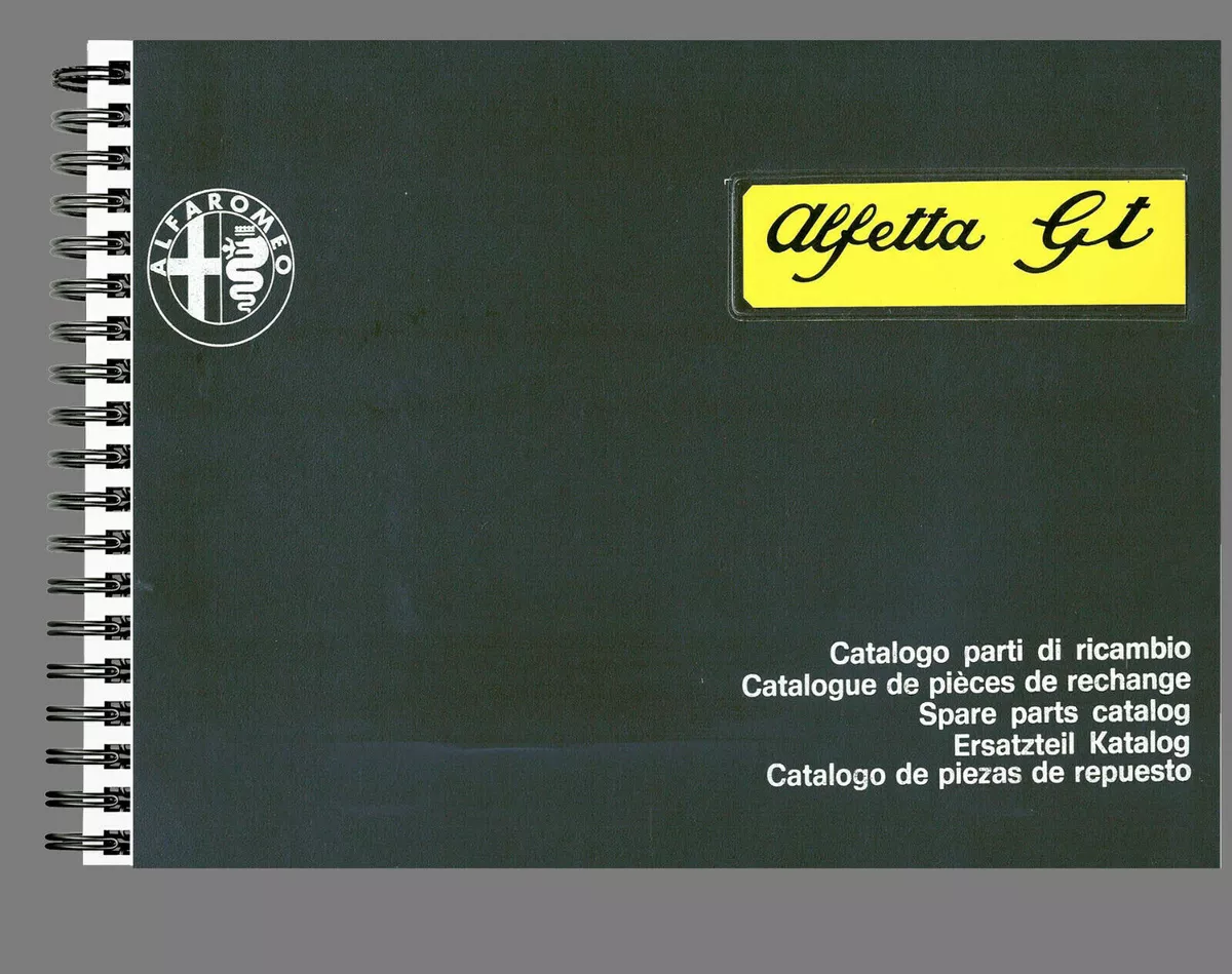 Alfa Romeo Alfetta Gt Parts Catalog Workshop Book Paper Reprint