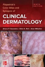 Fitzpatrick's Color Atlas and Synopsis of Clinical Dermatology, Ninth Edition b