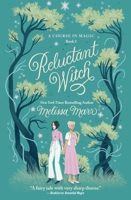 Melissa Marr Reluctant Witch (Paperback) Course in Magic