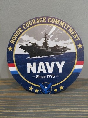 Honor Courage Commitment NAVY  Since 1775  8 x 8 inch Metal Sign