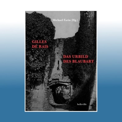 Gilles de Rais | Michael Farin | Ungelesen