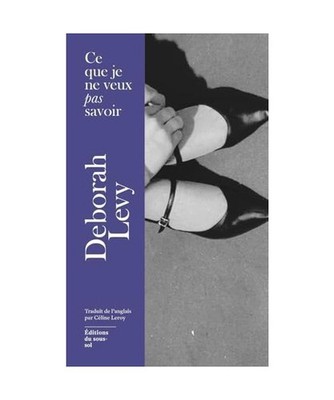 Ce que je ne veux pas savoir: Une réponse au ''Pourquoi j'écris'' de George Orwe