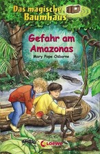 Das magische Baumhaus (Band 6) - Gefahr am Am...