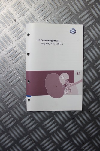 Sicherheit geht vor 262551GOS00 VW Golf Plus 1.9 TDI 1K/1KP/5M/1KM