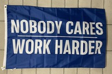 Motivational Flag Free Ship Nobody Cares Work Harder Gym USA 3x5' Sign Banner