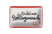 Blechschild Spruch 18X12 Cm Du Bist Mein Lieblingsmensch Deko Schild