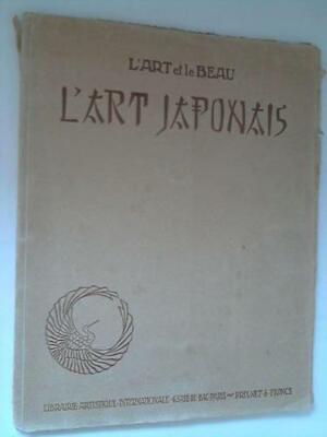 L´art et le beau: Volume V: L´art Japonais