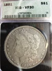 1881  $1 Morgan Silver Dollar -  ICG VF30  - NO RESERVE