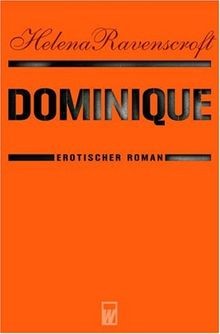 Dominique. Erotischer Roman von Ravenscroft, Helena... | Buch | Zustand sehr gut