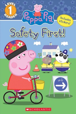 The Safety First! (Peppa Pig: Level 1 Reader) by Courtney Carbone (English) Pape
