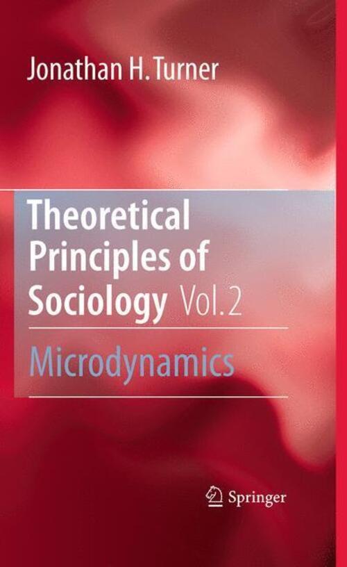Thumbnail - Theoretical Principles Of Sociology, Volume 2 Microdynamics Jonathan