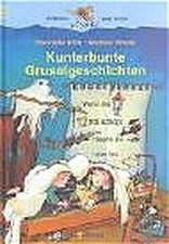 Kunterbunte Gruselgeschichten von Henriette Wich | Buch | Zustand gut