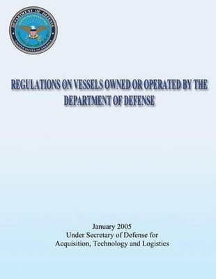 Regulations on Vessels Owned or Operated by the Department of Defense (DoD 4715.