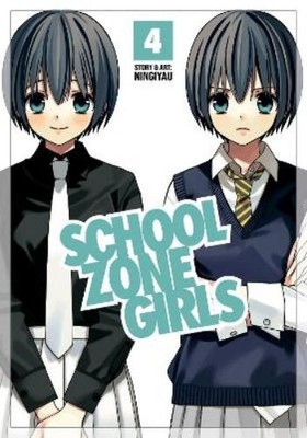 Ningiyau School Zone Girls Vol. 4 (Taschenbuch) School Zone Girls (US IMPORT)