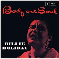 Billie Holiday 'Body & Soul' 180G Audiophile Vinyl Lp, Wax Time [Vinyl]