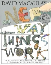 The New Way Things Work - Hardcover By David Macaulay - VERY GOOD