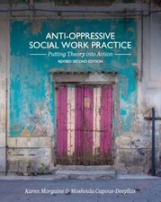 Anti-Oppressive Social Work Practice: Putting...