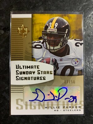 2007 Steelers Willie Parker Super Bowl Authentic Autograph Pittsburgh Upper Deck