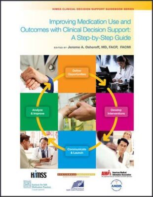 Improving Medication Use and Outcomes with Clinical Decision