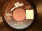 Michael Jackson,Epic "THRILLER"US,7" 45,1982 pop/R&B classic hit, Mint