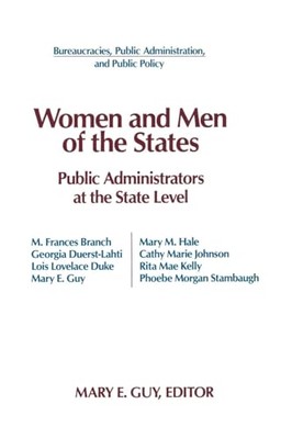 Women and Men of the States: Public Administrators and the State Level by ...