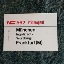 Bundesbahn DB ICE 862 Prinzregent Zugschild
