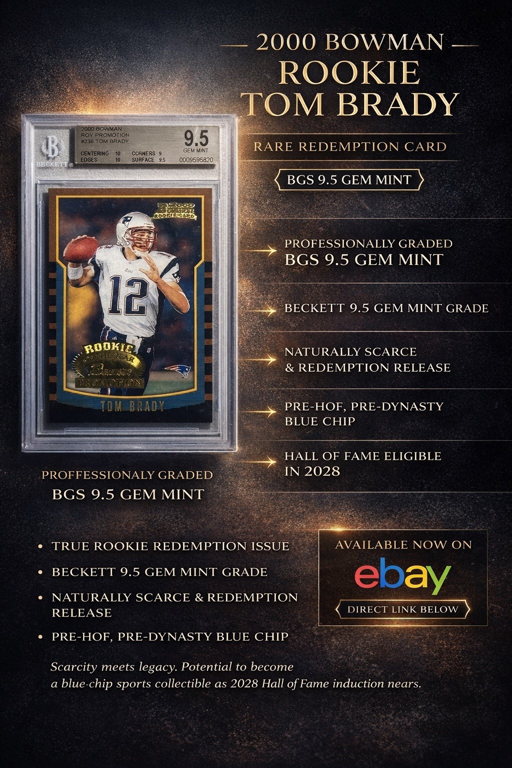 2000 Bowman - Rookie of the Year Promotion Tom Brady (RC) *Only 250 Produced*