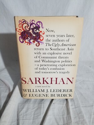 Sarkhan by William J. Lederer & Eugene Burdick (1965, Hardcover) (BCE)