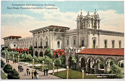 1914 SAN DIEGO PANAMA-CALIF EXPOSITION Postcard Balboa Park Casa Del Prado D2