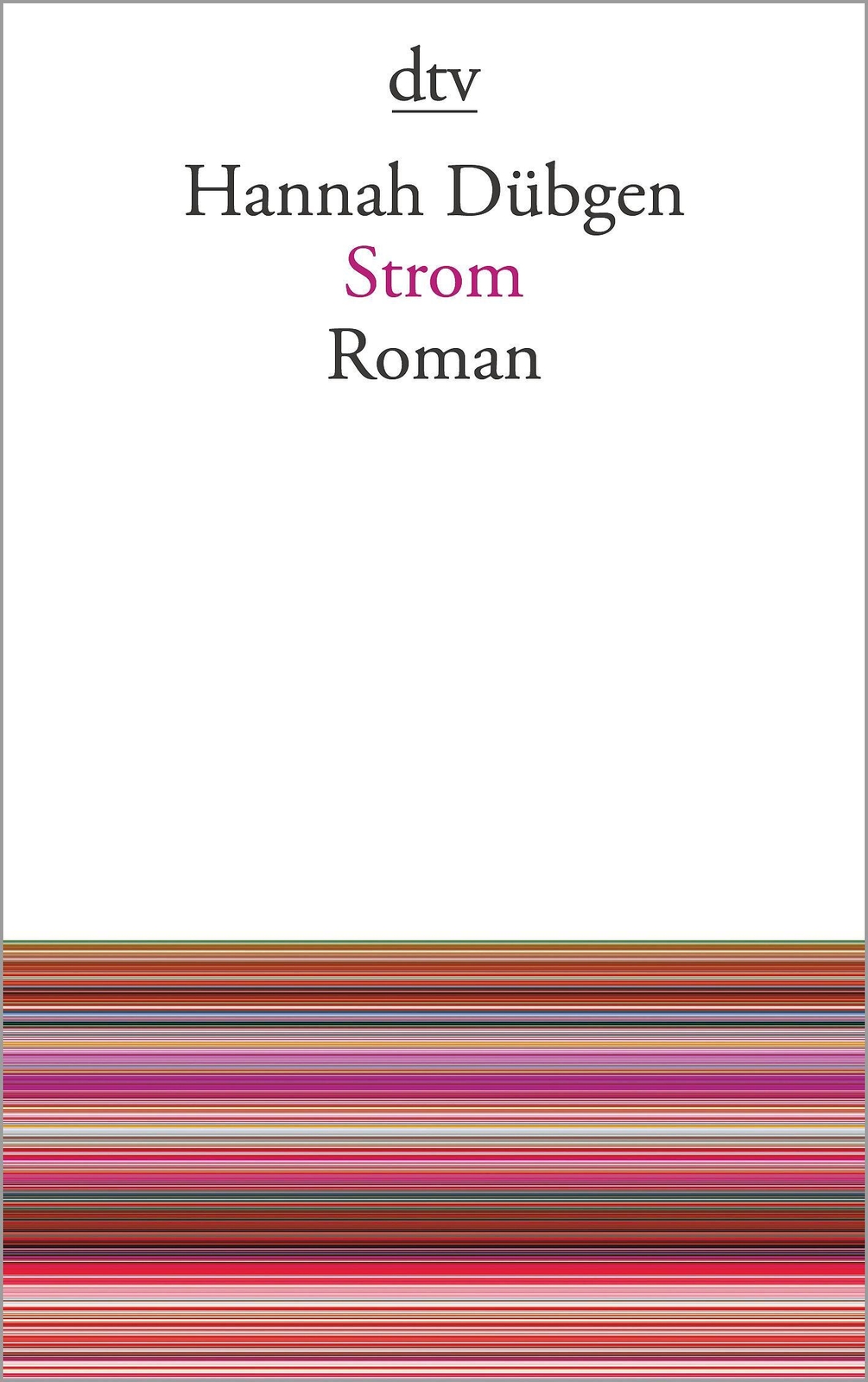 Thumbnail - Strom | Hannah Dübgen | Taschenbuch | 272 S. | Deutsch | 2015
