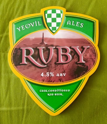 YEOVIL ALES RUBY ALE FASS KONDITIONIERT ROTBIER PUMPE GRIFF CLIP ABZEICHEN 4,5 % YA RA