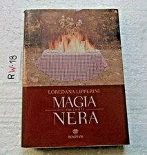 LIBRO MAGIA NERA  LOREDANA LIPPERINI  BOMPIANI PRIMA EDIZ 2019  COME NUOVO