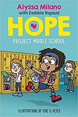 Project Middle School Alyssa Milano's Hope #1