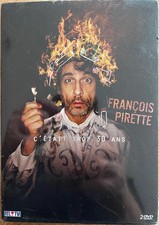 C ETAIT TROP 30 ANS  FRANCOIS PIRETTE   EN 2 DVD NEUF SOUS BLISTER